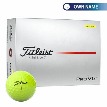 オウンネーム専用　タイトリスト　プロV1x 2025年モデル　ゴルフボール　1ダース（12球入り）　イエロー イエロー